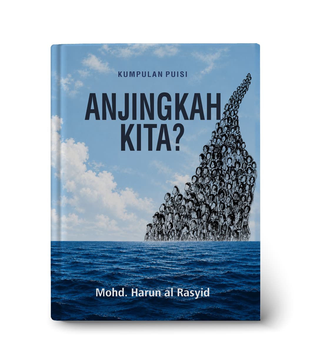 ANJINGKAH KITA?