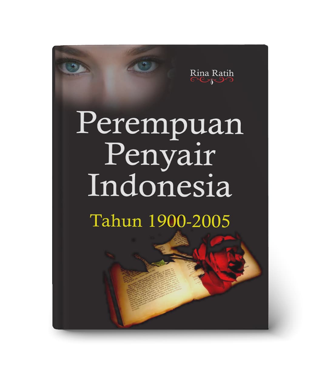 Perempuan Penyair Indonesia Tahun 1900-2005